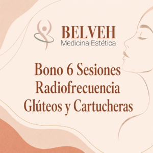 Bono 6 sesiones de Radiofrecuencia Glúteos y Cartucheras